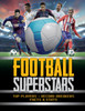 Football Superstars: Top players, record breakers, facts and stats