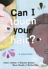 Can I Touch Your Hair?: A conversation