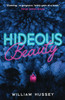 Hideous Beauty