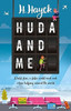 Huda And Me