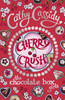 Chocolate Box Girls: Cherry Crush