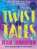 A Twist of Tales
