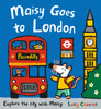 Maisy Goes to London: For little Londoners and first-time visitors – an exciting guide to the city and a perfect holiday gift for boys and girls age 3+