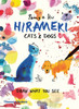 Hirameki: Cats & Dogs: Draw What You See