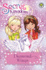 Secret Kingdom: Diamond Wings: Book 25