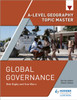 A-level Geography Topic Master: Global Governance