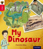 Oxford Reading Tree inFact: Oxford Level 4: My Dinosaur