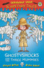 Seriously Silly: Scary Fairy Tales: Ghostyshocks and the Three Mummies