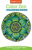Color Zen Coloring Book: Perfectly Portable Pages