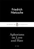 Aphorisms on Love and Hate