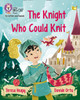 The Knight Who Could Knit: Band 07/Turquoise