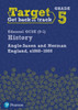 Target Grade 5 Edexcel GCSE (9-1) History Anglo-Saxon and Norman England, c1060-1088 Workbook