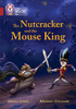 The Nutcracker and the Mouse King: Band 14/Ruby