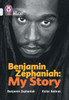 Benjamin Zephaniah: My Story: Band 17/Diamond