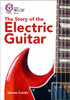 The Story of the Electric Guitar: Band 17/Diamond