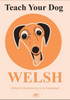 Teach Your Dog Welsh