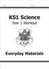 KS1 Science Year 1 Workout: Everyday Materials