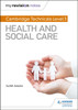 My Revision Notes: Cambridge Technicals Level 3 Health and Social Care