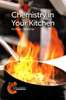 Chemistry In Your Kitchen