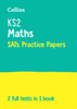 KS2 Maths SATs Practice Papers: For the 2025 Tests