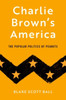 Charlie Brown's America: The Popular Politics of Peanuts