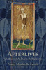 Afterlives: The Return of the Dead in the Middle Ages