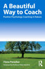 A Beautiful Way to Coach: Positive Psychology Coaching in Nature