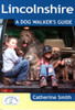 Lincolnshire: A Dog Walker'S Guide