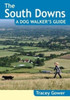 The South Downs A Dog Walker'S Guide (20 Dog Walks)