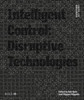 Design Studio Vol. 2: Intelligent Control 2021: Disruptive Technologies