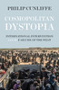 Cosmopolitan Dystopia: International Intervention and the Failure of the West
