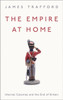 The Empire at Home: Internal Colonies and the End of Britain