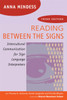 Reading Between The Signs: Intercultural Communication For Sign Language Interpreters