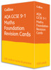 AQA GCSE 9-1 Maths Foundation Revision Cards: Ideal for the 2026 and 2027 Exams