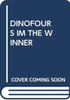 DINOFOURS IM THE WINNER