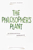 The Philosopher's Plant: An Intellectual Herbarium