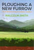 Ploughing a New Furrow: A Blueprint for Wildlife Friendly Farming