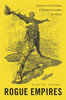 Rogue Empires: Contracts And Conmen In Europe'S Scramble For Africa