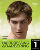 Begin Hairdressing and Barbering: The Official Guide to Level 1 NVQ & VRQ