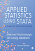 Applied Statistics Using Stata: A Guide For The Social Sciences - 9781529742565