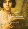 Northanger Abbey: An Annotated Edition