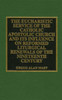 The Eucharistic Service Of The Catholic Apostolic Church And Its Influence On: Reformed Liturgical Renewals Of The Nineteenth Century