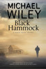 Black Hammock: A Noir Thriller Series Set in Jacksonville, Florida