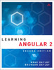 Learning Angular: A Hands-On Guide to Angular 2 and Angular 4