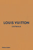 Louis Vuitton Catwalk: The Complete Fashion Collections