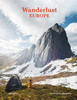 Wanderlust Europe: The Great European Hike