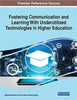 Fostering Communication And Learning With Underutilized Technologies In Higher Education - 9781799857273