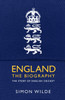 England: The Biography: The Story Of English Cricket - 9781471154843