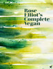 Rose Elliot's Complete Vegan