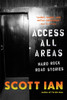 Access All Areas: Stories From A Hard Rock Life